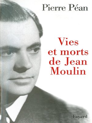 cover image of Vies et morts de Jean Moulin